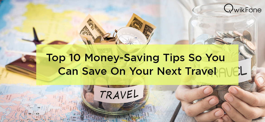 10 Easy Ways to Save Money So You Can Save On Your Next Travel